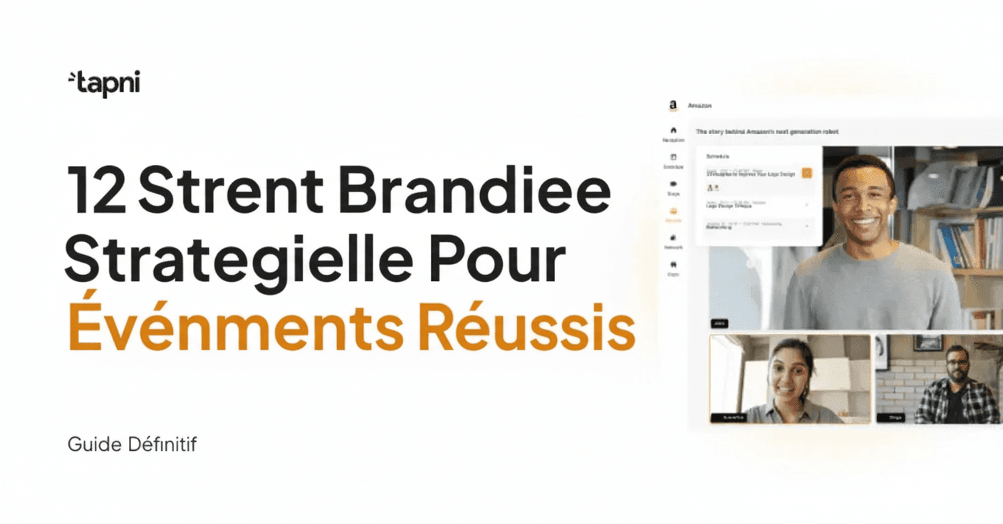 12 Stratégies de Branding Événementiel Pour des Événements Réussis - Guide Définitif